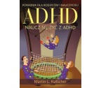 ADHD Naucz się żyć z ADHD
