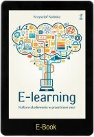 E-LEARNING Kultura studiowania w przestrzeni sieci E-book