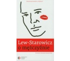 Lew-Starowicz O MĘŻCZYŹNIE
