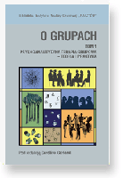 O GRUPACH Psychoanalityczna terapia grupowa Teoria i praktyka Tom 1