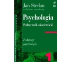 PSYCHOLOGIA 1 TOM PODRĘCZNIK AKADEMICKI, Podstawy psychologii