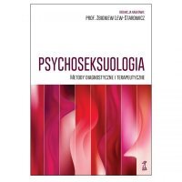 PSYCHOSEKSUOLOGIA Metody diagnostyczne i terapeutyczne