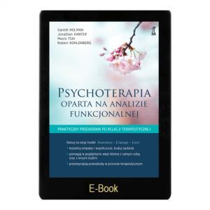 PSYCHOTERAPIA OPARTA NA ANALIZIE FUNKCJONALNEJ E-book