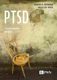 PTSD Co każdy powinien wiedzieć